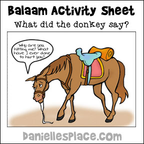 What did the donkey say? Activity Sheet for Balaam Sunday School lesson from www.daniellesplace.com