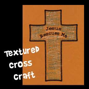 Jesus Rescues Me Textured Cross Craft from www.daniellesplace.com