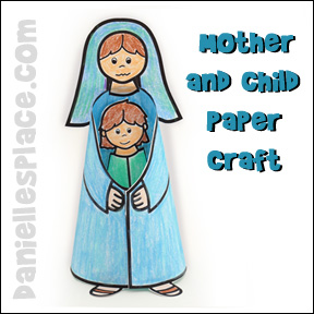 Mother hugging child paper craft from www.daniellesplace.com