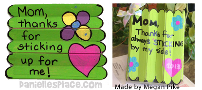Mom, Thanks for Sticking up for Me! Mother's Day Craft from www.daniellesplace.com - Made by users.