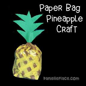 Sunday school paper bag pineappple review activity and Bible craft from www.daniellesplace.com