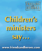 Friends and Heroes Bible Lessons for Church and Homeschool