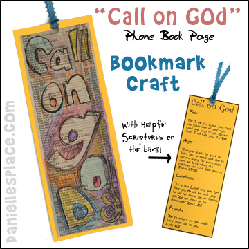 Bible Craft - "Call on God" Bookmark Bible Craft for Sunday School made from a Phone Book Page from www.daniellesplace.com