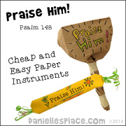 Praise Him Cheap and Easy Paper Instruments