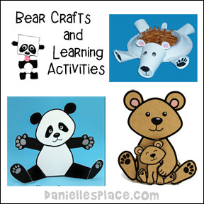 Bear Crafts and Learning Activities from www.daniellesplace.com