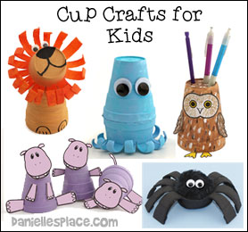 Cup Crafts for Children from www.daniellesplace.com