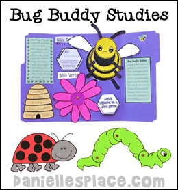 Bug Buddies Study Bible Lessons for Sunday School from www.daniellesplace.com