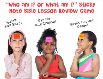 "Who Am I? or What am I" Stick Note Bible Lesson Review Game for Children's Ministry 
