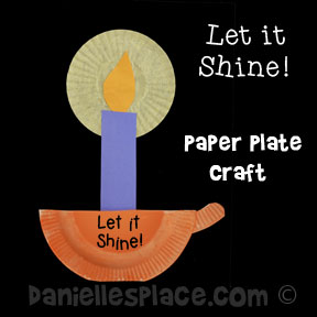 "Let it Shine!" Candle Holder and Candle Paper Plate Craft from www.daniellesplace.com Copyright 2014