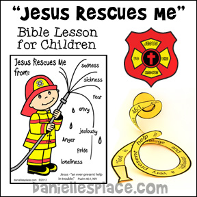 Jesus Rescues Me Bible Lesson with Fireman-themed crafts and activities for children from www.daniellesplace.com