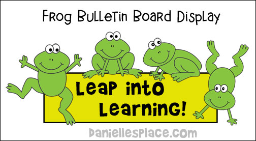 Fully Rely on God Frog-themed Bulletin Board Display Printables from www.daniellesplace.com