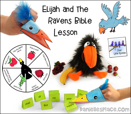 Elijah Bible Lesson - Elijah and the Ravens Sunday School Lesson from www.daniellesplace.com