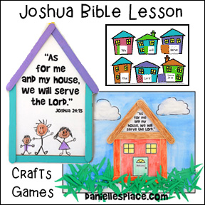 Joshua "I Will Serve the Lord" Bible Lesson - crafts and activities