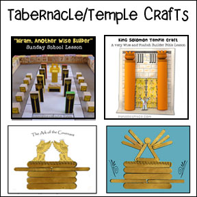 Tabernacle and Temple Bible Crafts for Children's Ministry