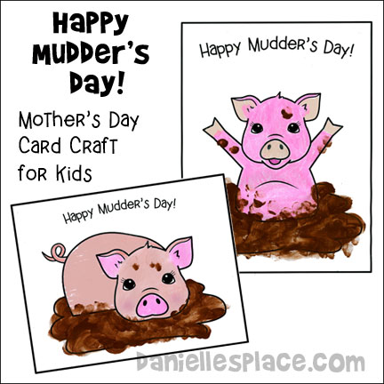 Happy Mudder's Day Pig Picture Craft from www.daniellesplace.com
