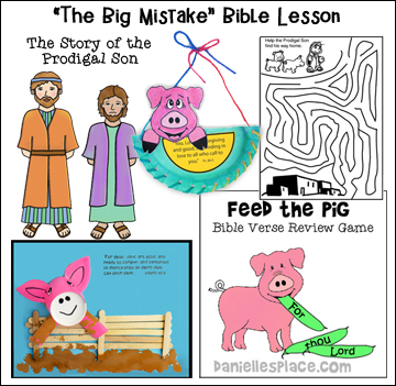 "The Big Mistake" Bible Lesson about the Prodigal Son for children from www.danielllesplace.com