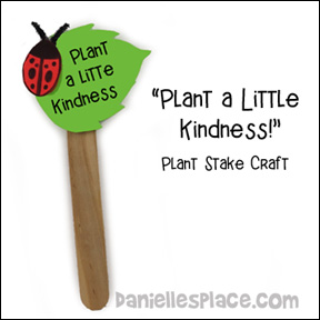 Plant a Little Kindness Craft Stick Plant Stake Craft from www.daniellesplace.com