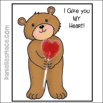 I Give You My Heart Bear Valentine's Day Card from www.daniellesplace.com