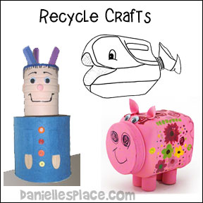 Recycle Crafts - Trash to Treasure