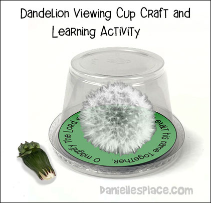 Dandelion Viewing Cup Craft and Learing Activity with Bible Verse