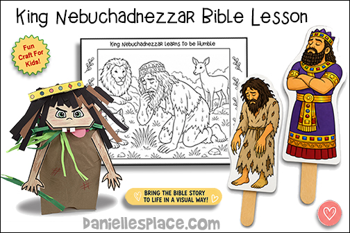 King Nebuchadnezzar Bible Crafts