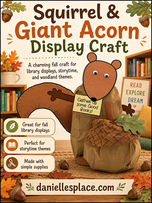 Squirrel and Acorn Paper Bag Craft and Fall Library Display - Gather Up Some Good Books!