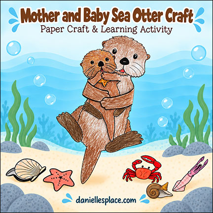 Sea Otter Mother and Baby Paper Craft and Learning Activity