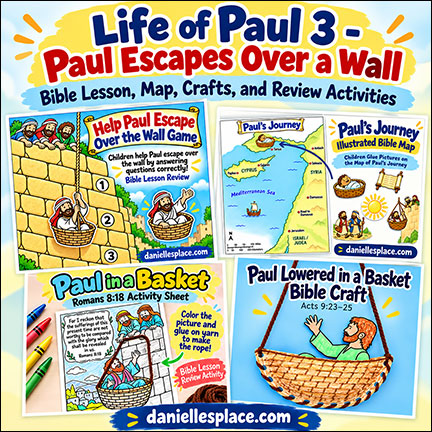 Life of Paul 3  Bible Lesson about Paul escaping over a wall