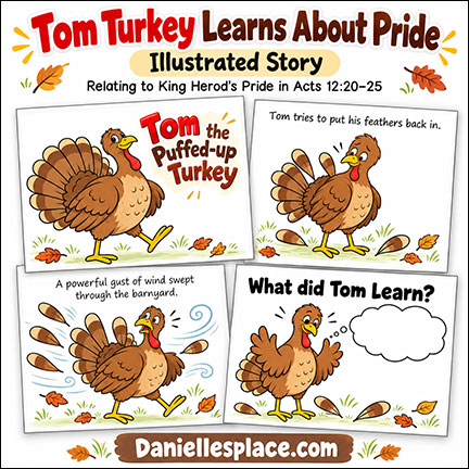 Tom Turkey Learns About Pride and Illustrated story relating to King Herod's Pride