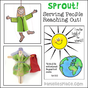 Sprout! Serving People, Reaching Out! Sunday School Lesson and Crafts from www.daniellesplace.com