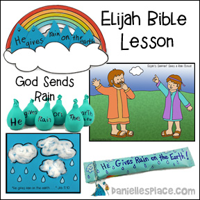 Elijah Bible Lesson - God Gives Rain on the Earth