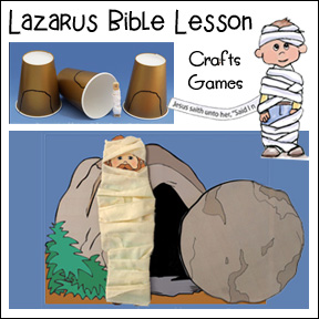 Lazarus Bible Lesson - Crafts and Games