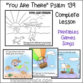 You Are There - Psalm 139 Bible Lesson for Children's Ministry
