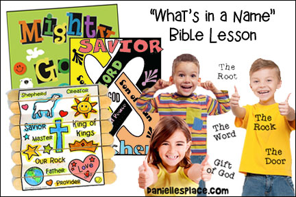 Names of God Bible Lesson for Children from www.daniellesplace.com